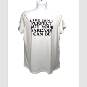 NWOT Torrid Life Isn't Perfect But Your Sarcasm Can Be Ivory Classic Fit Plus 1X
